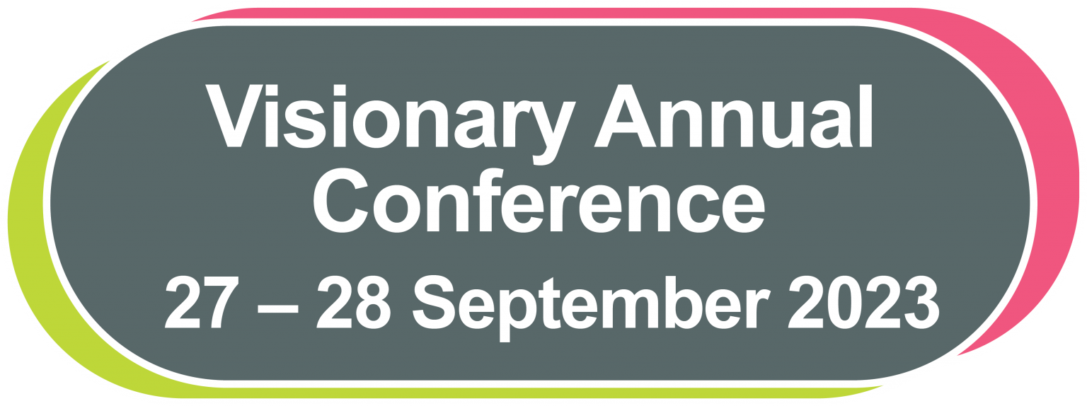 Bookings open for Visionary Annual Conference 2023! Visionary